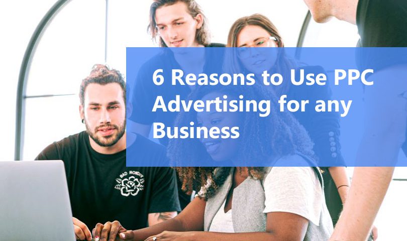 6 resons advertising for a businesses