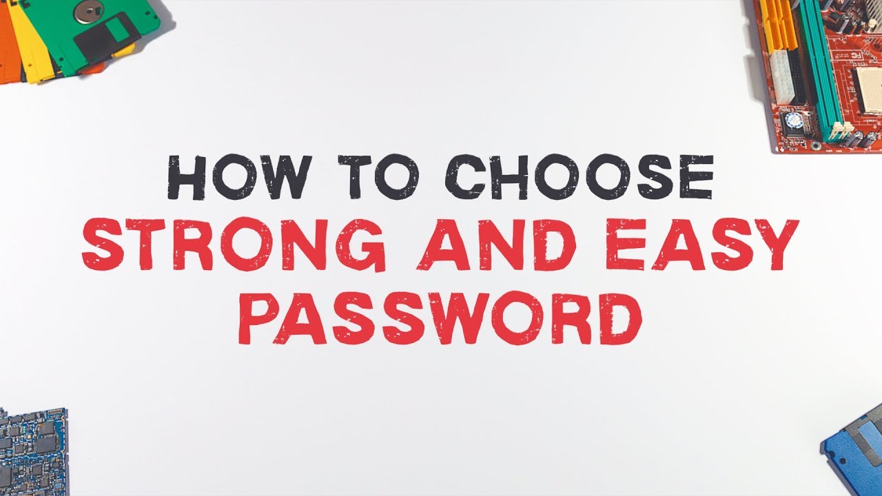 Choose Strong Passwords arenteiro Internet privacy