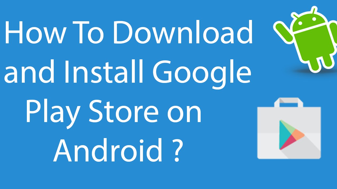 Download play store for android apk