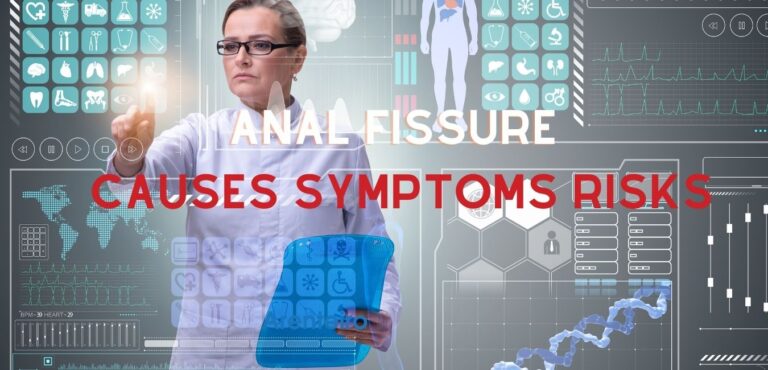 Causes, Symptoms, Risks And Complications Of Anal Fissure -3761