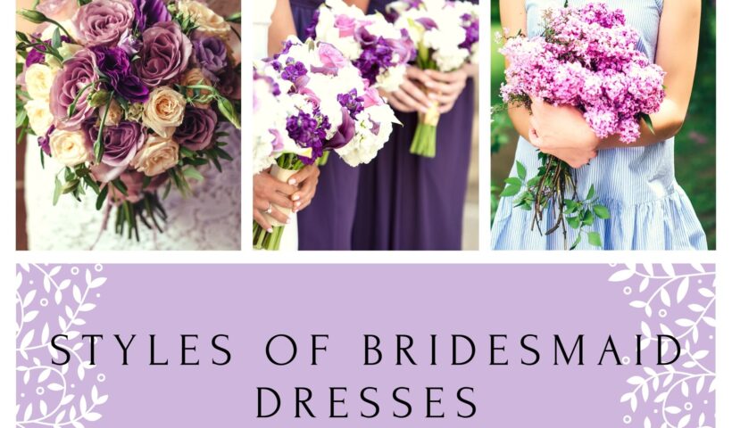 Top 7 Best Styles of Bridesmaid Dresses