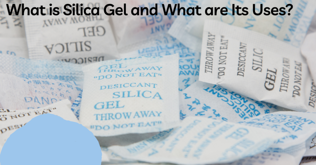 What is silica gel