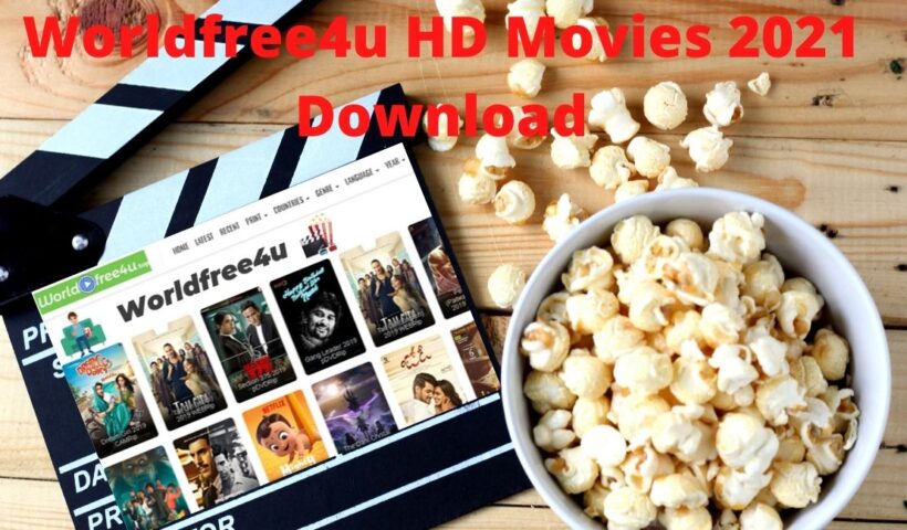 Worldfree4u HD Movies 2021 Download