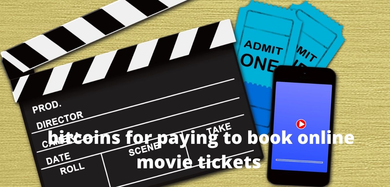 What has admired people for using bitcoins for paying to book online movie tickets?