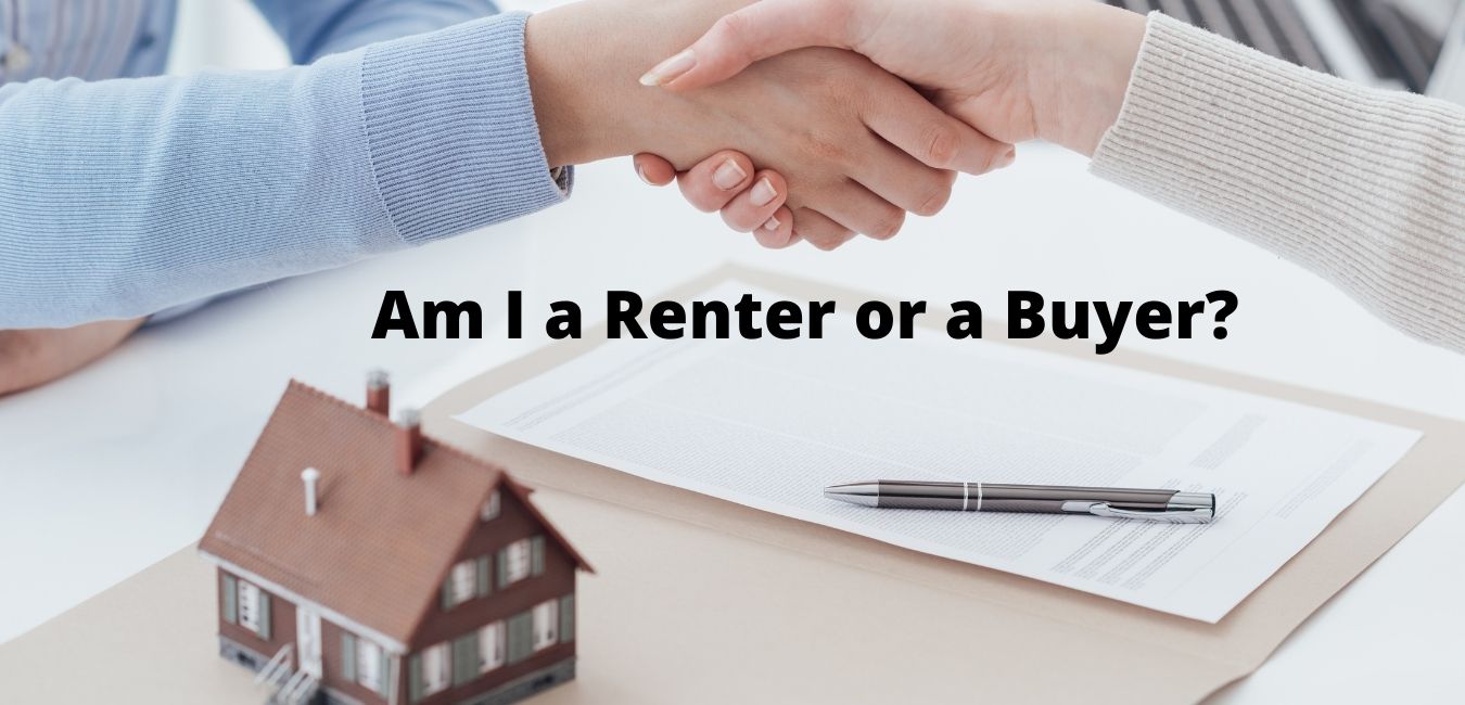 Am I a Renter or a Buyer?