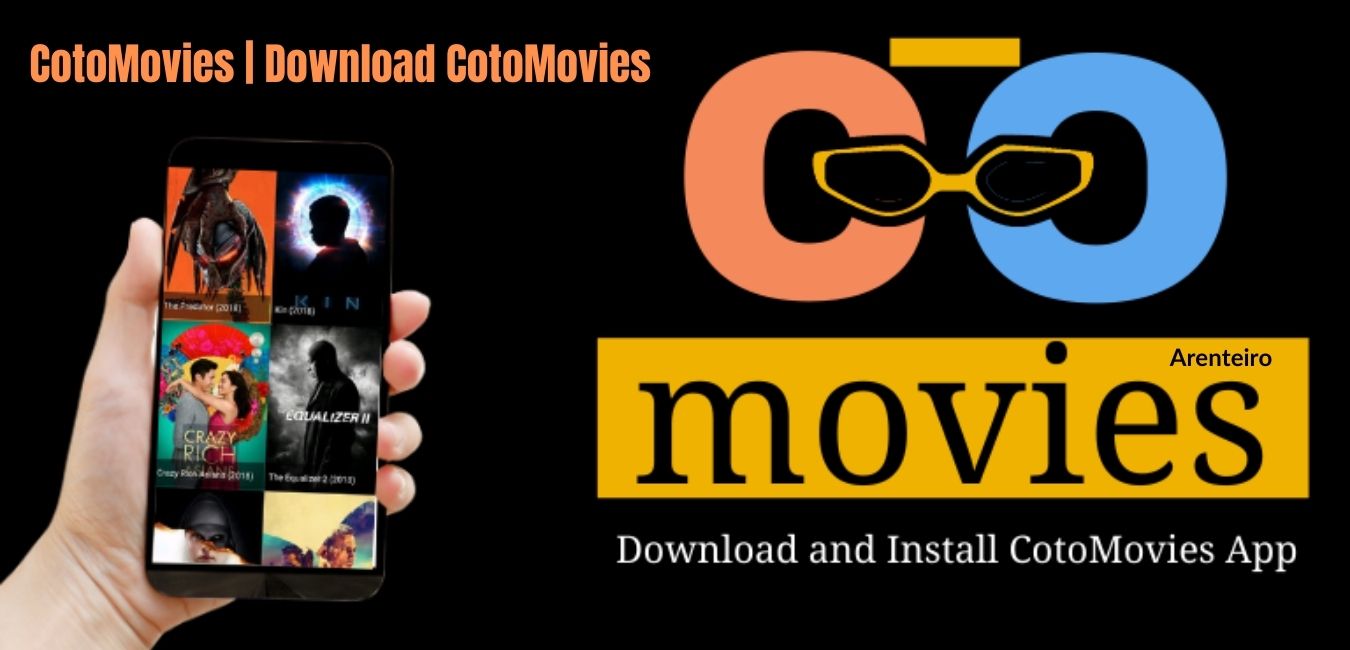 CotoMovies Download CotoMovies Online & Offline (1)