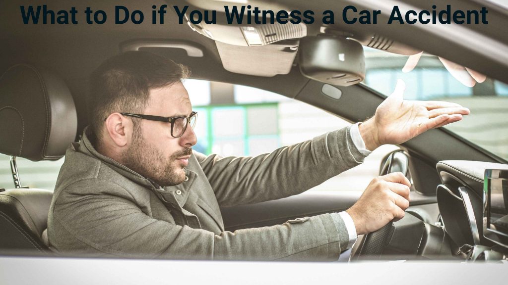 What to Do if You Witness a Car Accident