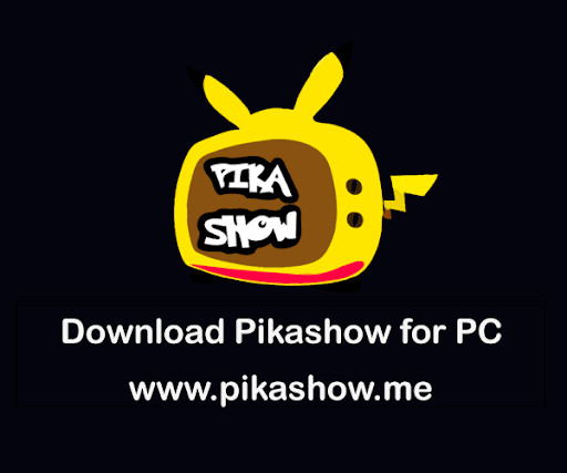 How to download Pikashow app free for pc, apk latest version.