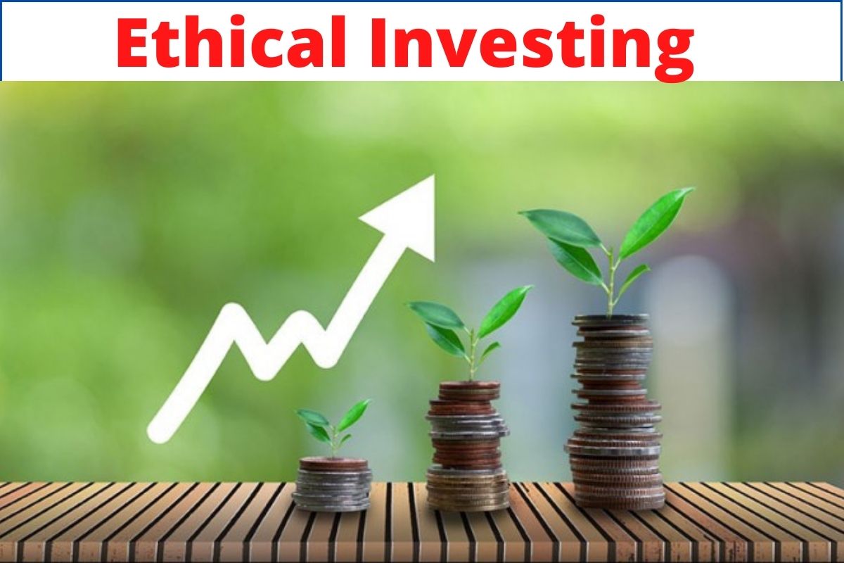 How To Become An Ethical Investor Who Invests in Humankind