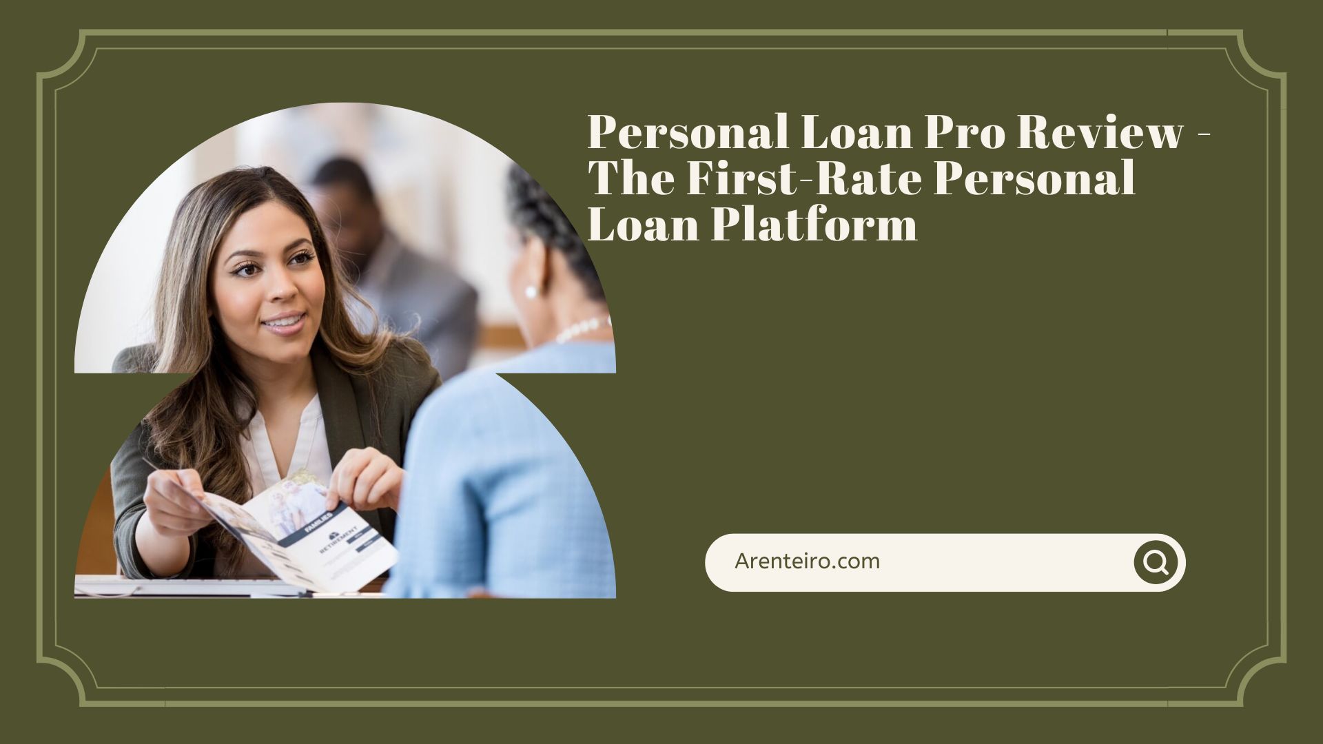 Personal Loan Pro Review - The First-Rate Personal Loan Platform