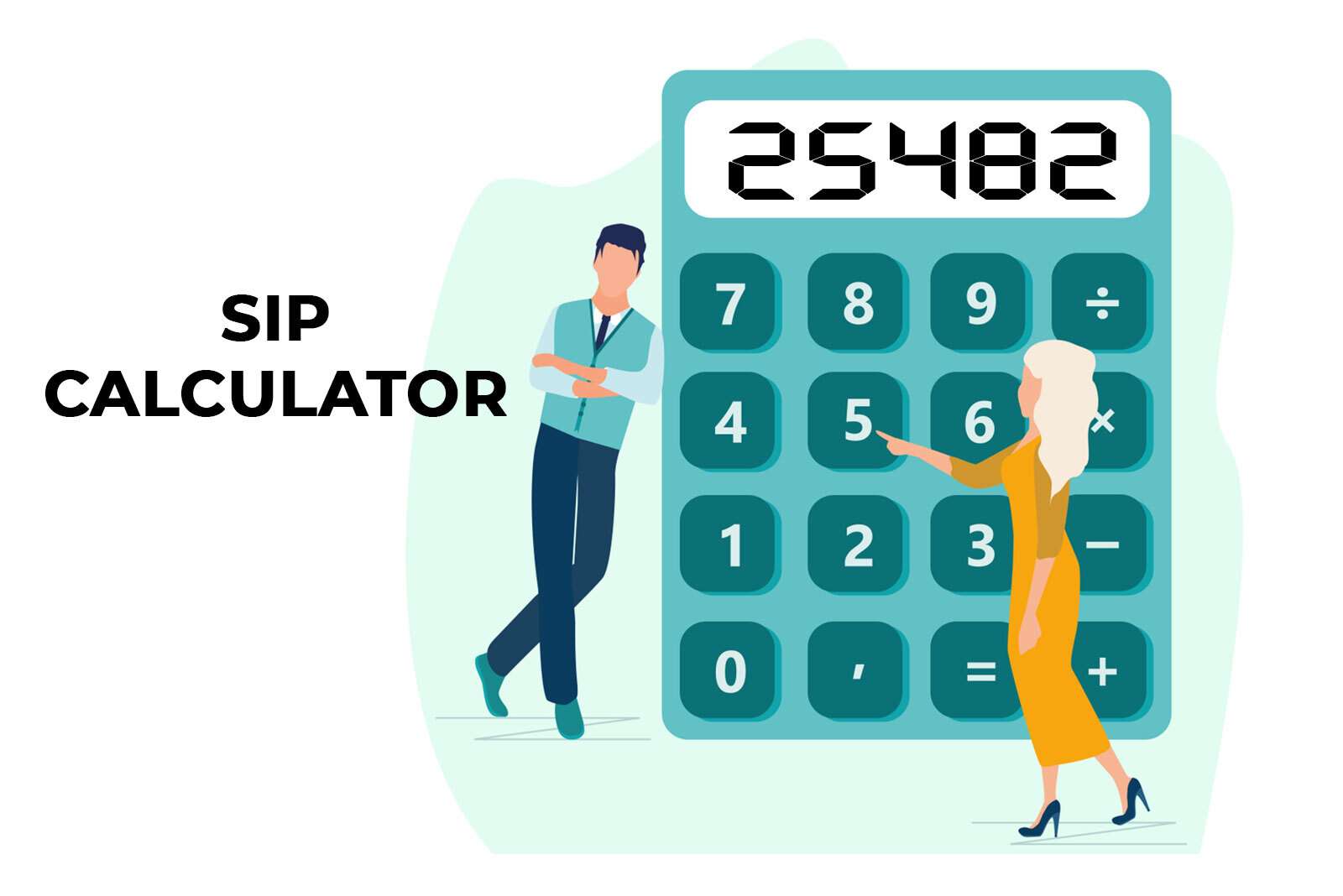 Here’s How You Should Use SIP Calculator 